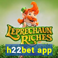 h22bet app